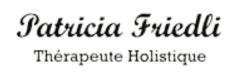 Thérapeute holistique - Patricia Friedli